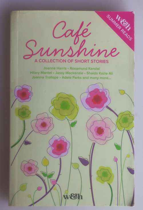 Cafe Sunshine, a collection of short stories