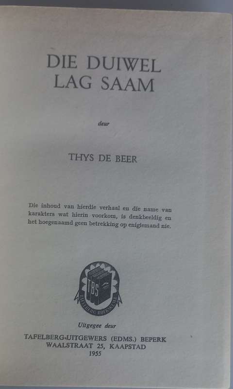 Die duiwel lag saam deur Thys de Beer