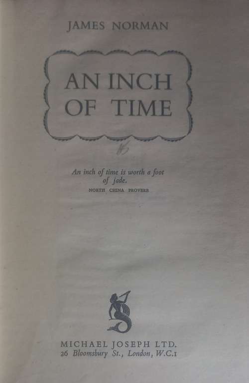 An inch of time by James Norman
