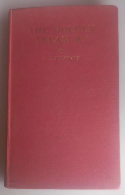 The golden treasury of the best songs and lyrical poems in the English language