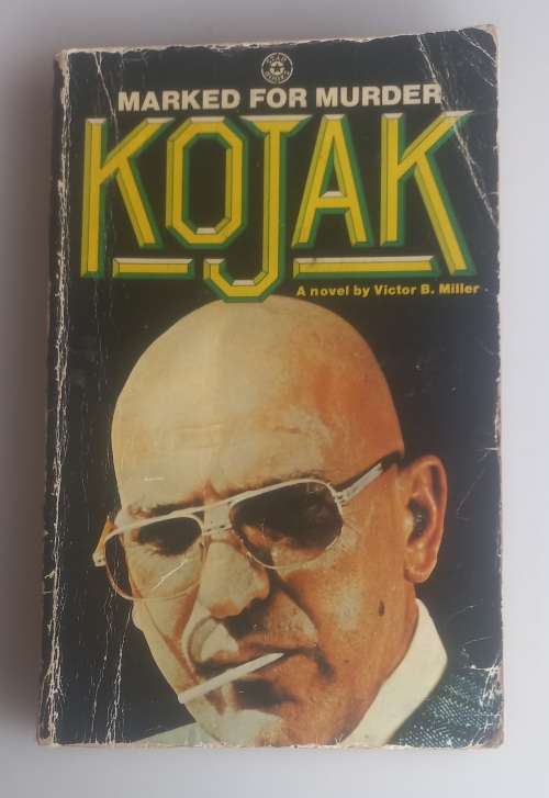 Kojak marked for murder by Victor B Miller