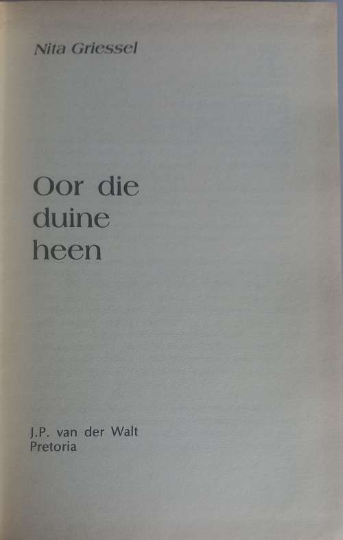 Oor die duine heen deur Nita Griessel