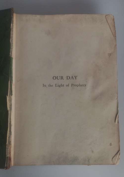Our day in the light of prophecy 1918