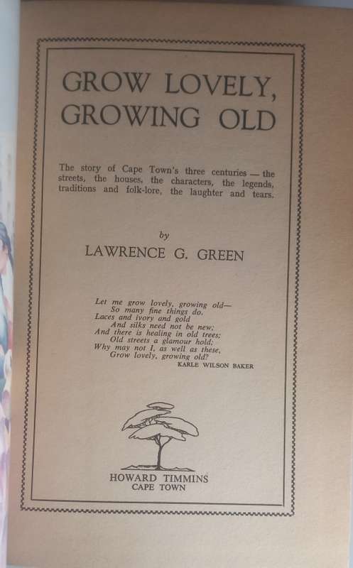 Grow lovely, growing old by Lawrence G Green