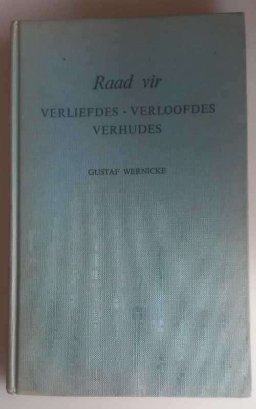 Raad vir verliefdes verloofdes verhudes deur Gustaf Wernicke