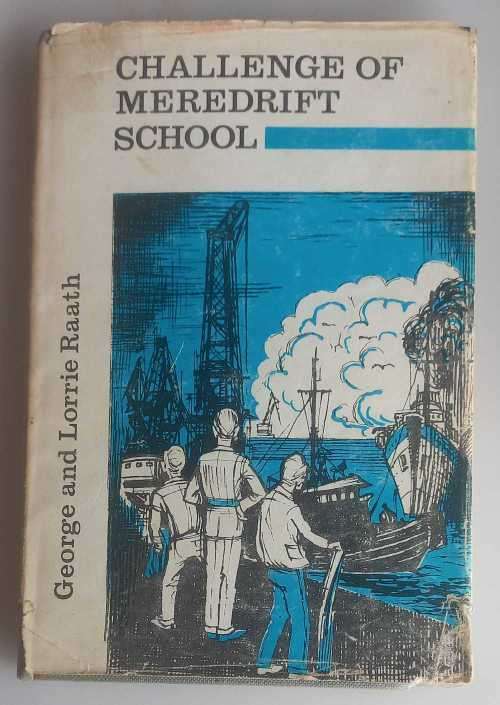 Challenge of Meredrift school by George and Lorrie Raath