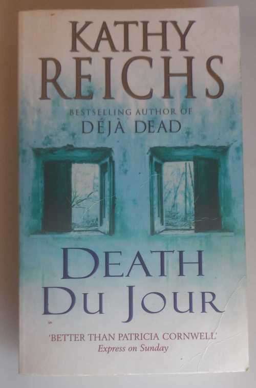 Death Du Jour by Kathy Reichs