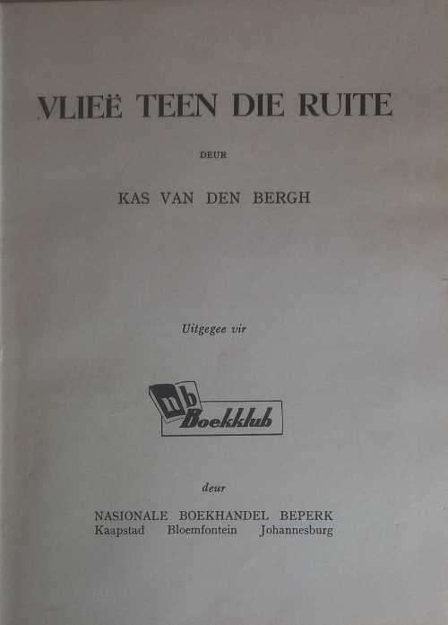 Vliee teen die ruite deur Kas van den Bergh