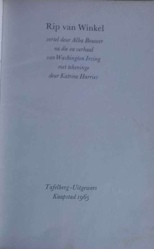 Rip van Winkel vertel deur Alba Bouwer