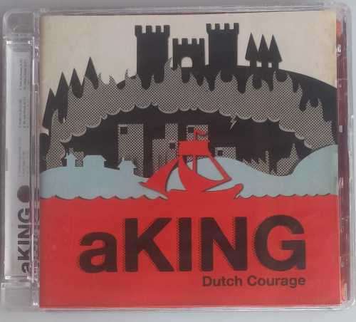 aKing - Dutch Courage cd