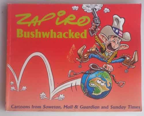 Zapiro - Bushwhacked