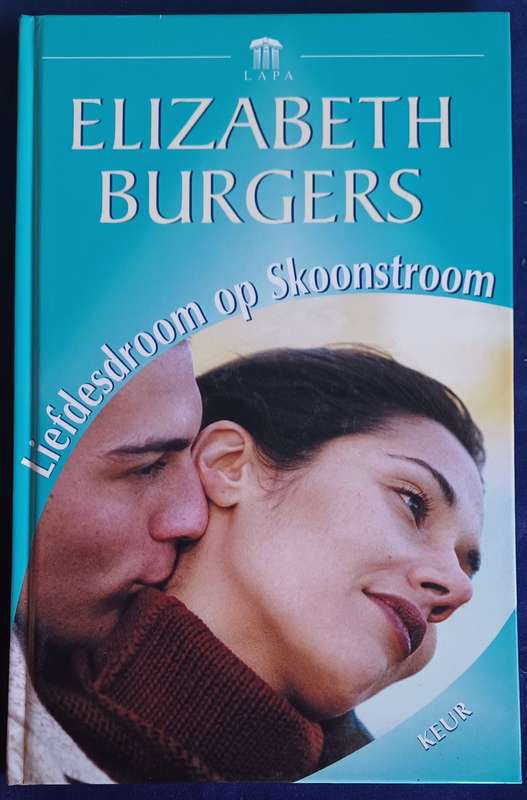 Liefdesdroom op Skoonstroom deur Elizabeth Burgers