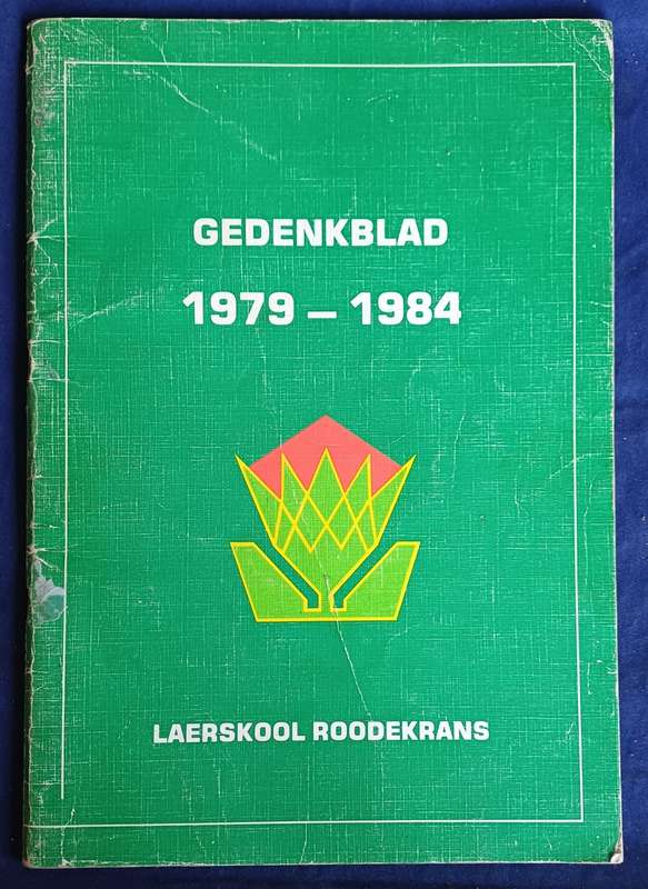 Gedenkblad 1979-1984 Laerskool Roodekrans