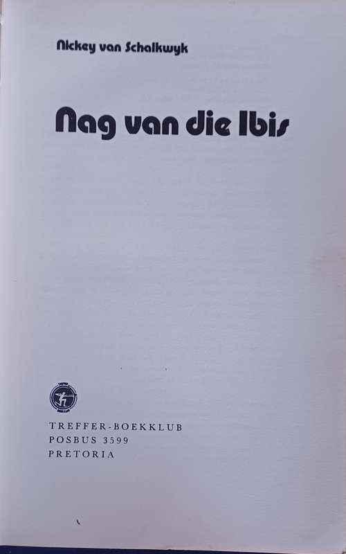 Nag van die Ibis deur Nickey van Schalkwyk