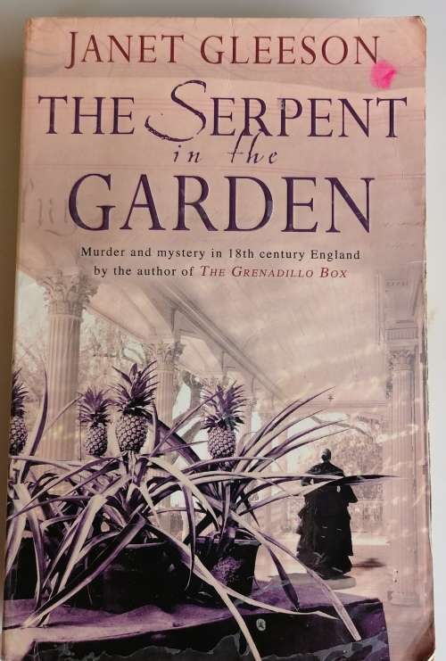 The serpent in the garden by Janet Gleeson