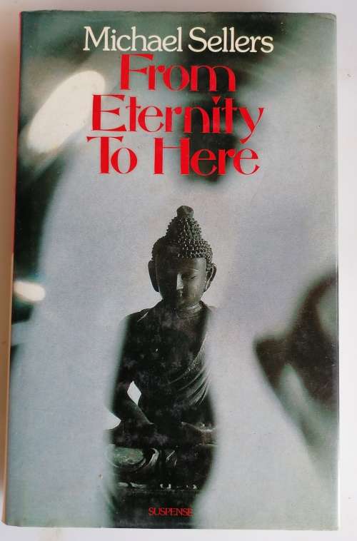 From eternity to here by Michael Sellers