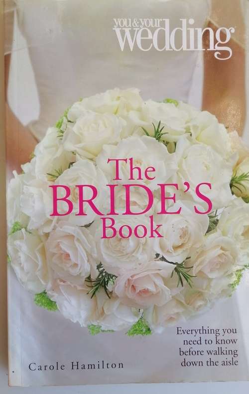The bride`s book by Carole Hamilton