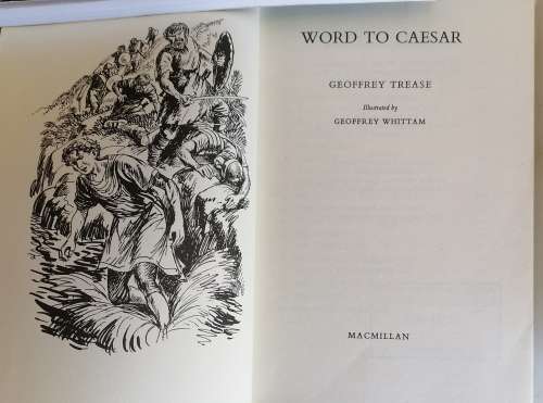 Word to Caesar by Geoffrey Trease