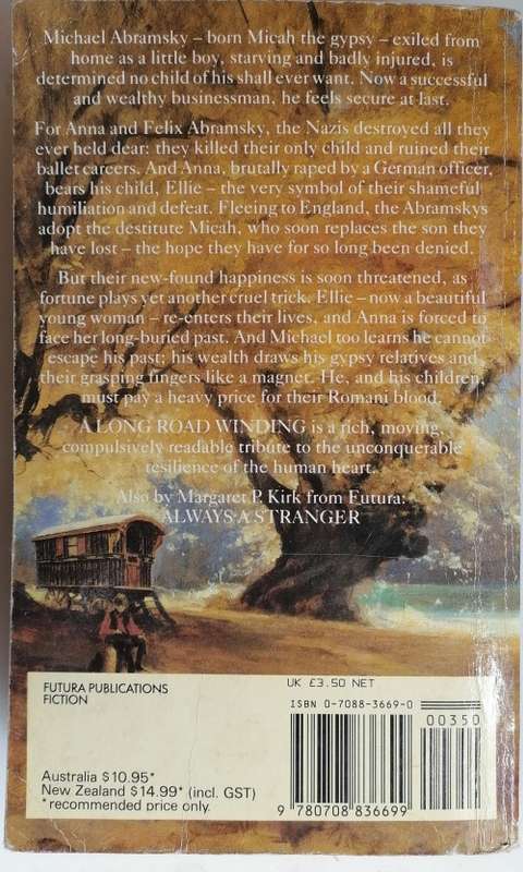 A long road winding by Margaret P Kirk