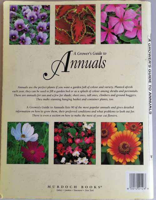 A Grower`s guide to annuals