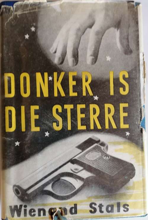 Donker is die sterre deur Wienand Stals