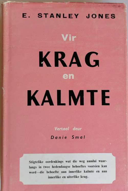 Vir krag en kalmte deur E Stanley Jones
