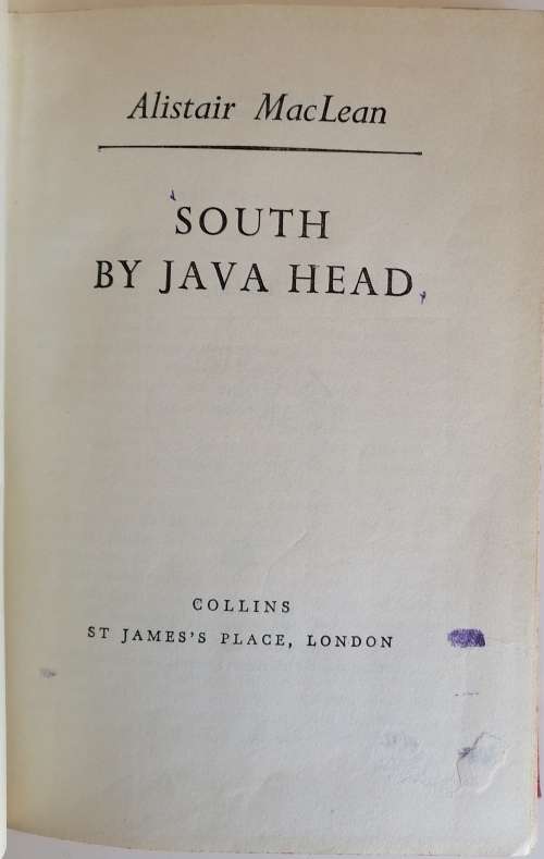 South by Java Head by Alistair MacLean