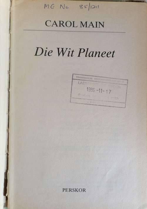 Die wit planeet deur Carol Main