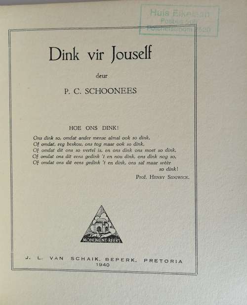 Dink vir jouself deur dr PC Schoonees 1940