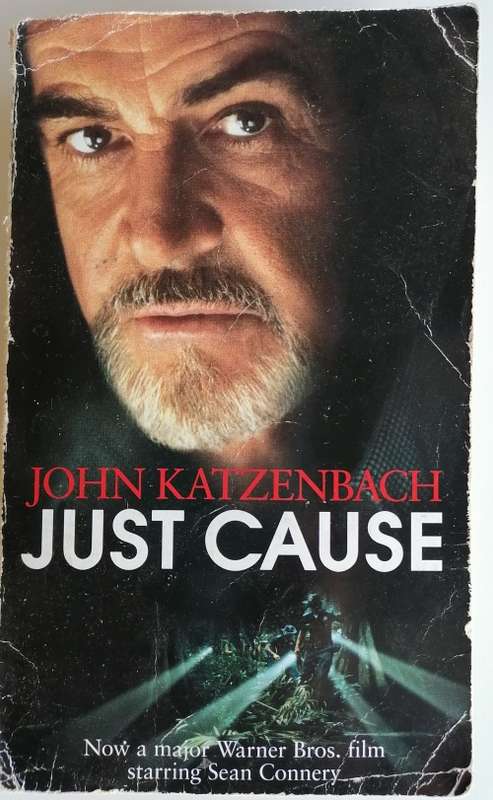 Just cause by John Katzenbach