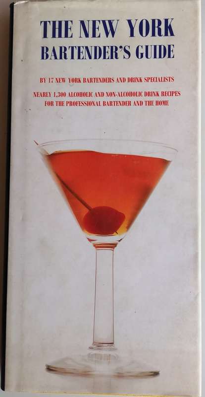 The New York bartender`s guide