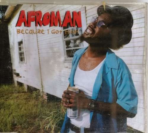 Afroman - Because I got high cd
