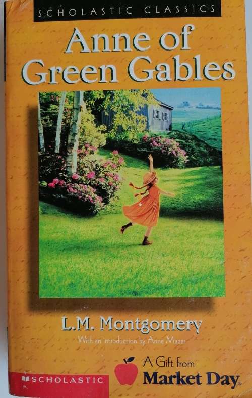 Anne of green gables by LM Montgomery