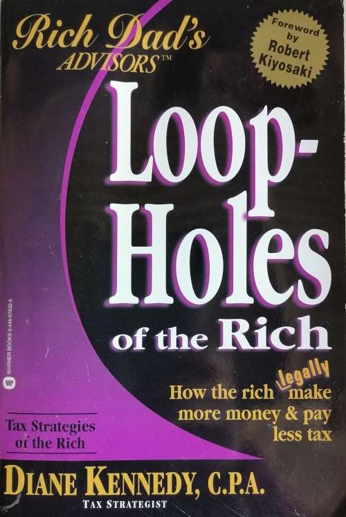 Loopholes of the rich by Diane Kennedy