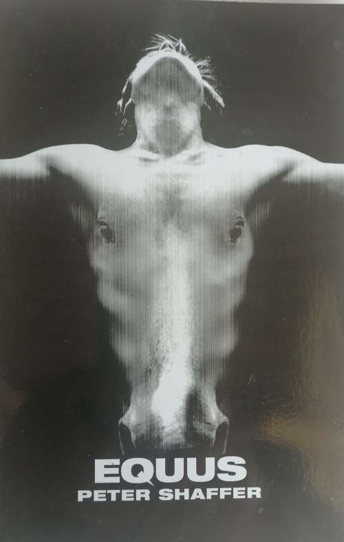 Equus by Peter Shaffer