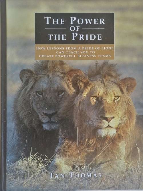 The power of the pride by Ian Thomas *Signed by author*