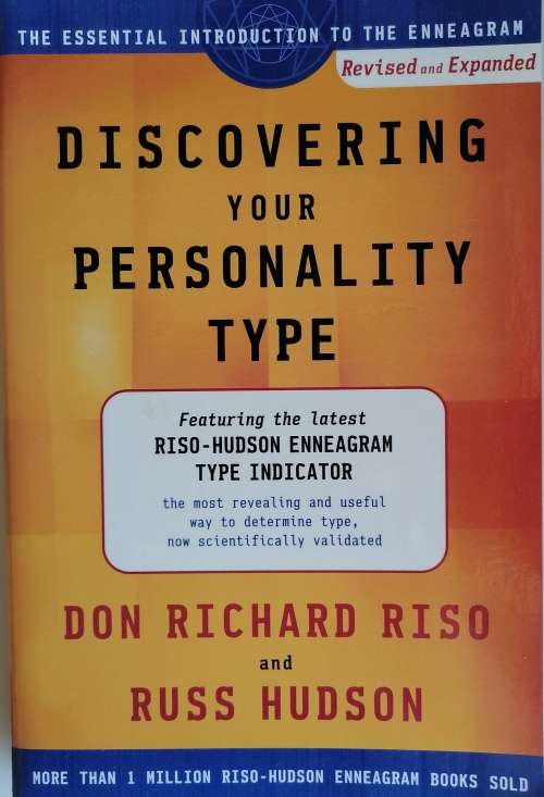 Discovering your personality type by Don Richard Riso