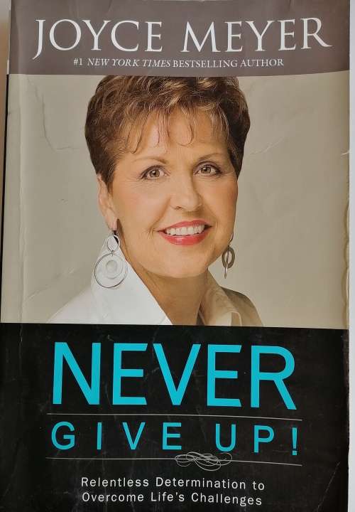 Never give up by Joyce Meyer