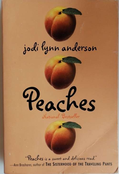 Peaches by Jodi Lynn Anderson