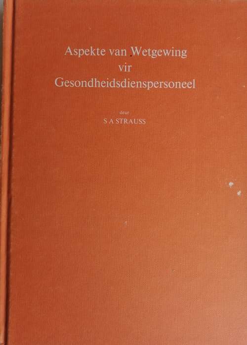 Aspekte van wetgewing vir gesondheidsdienspersoneel 1979