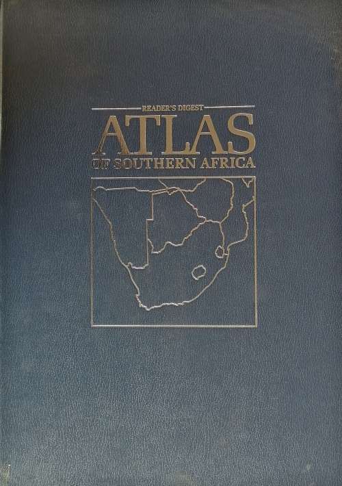 Reader`s digest Atlas of Southern Africa