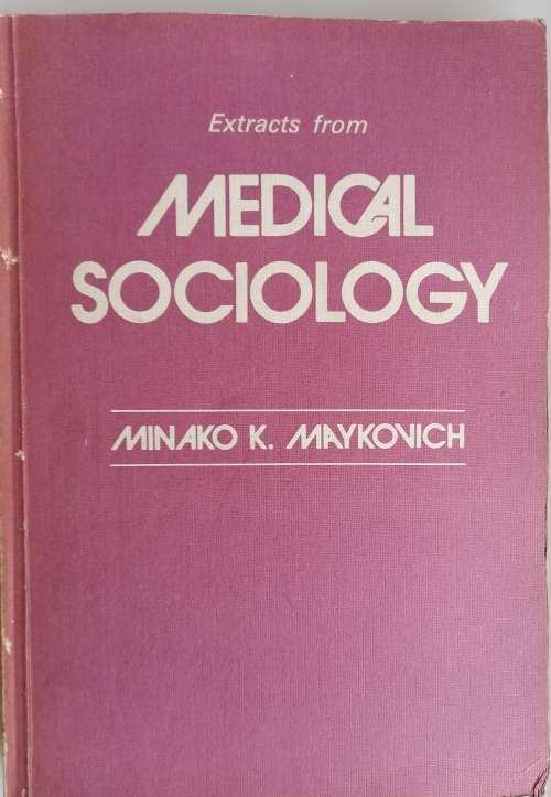 Extracts from medical sociology