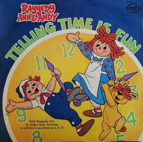 Raggedy Ann and Andy Telling time is fun LP