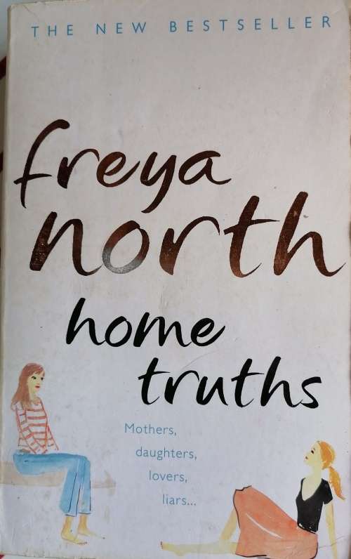 Home truths by Freya North