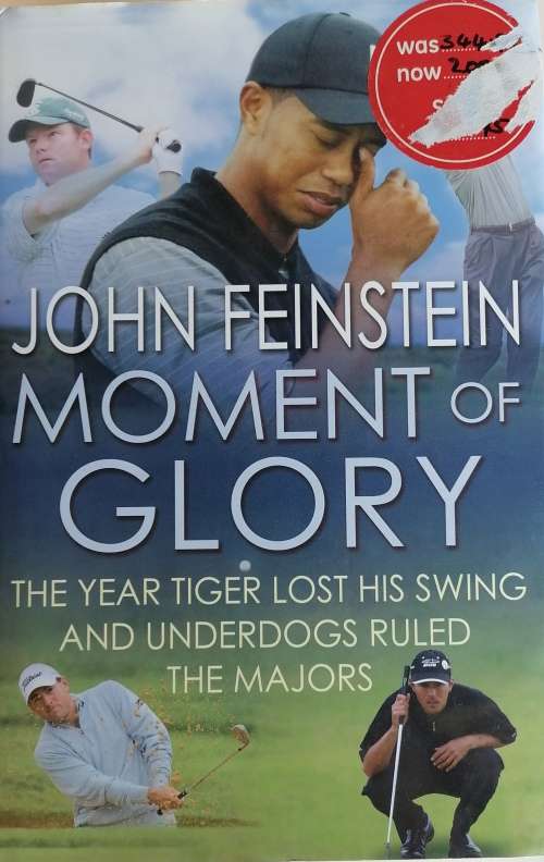 Moment of glory by John Feinstein