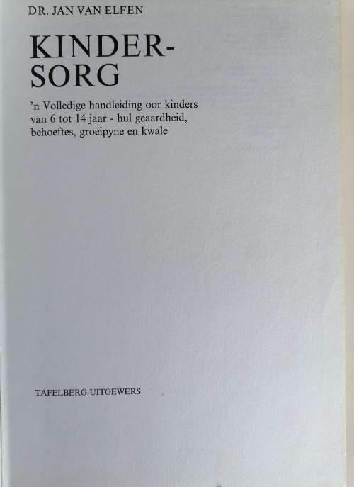 Kindersorg deur dr Jan van Elfen