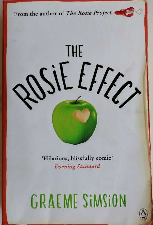 The Rosie effect by Graeme Simsion
