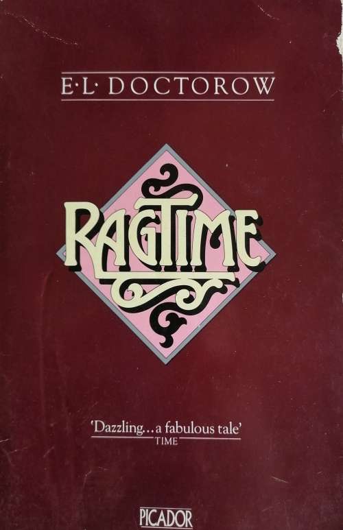 Ragtime by EL Doctorow