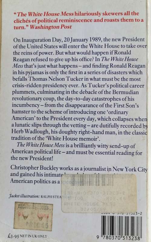 The White House mess by Christopher Buckley