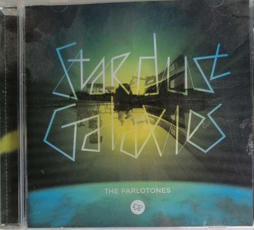 The Parlotones Stardust Galaxies cd